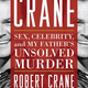 Illustration for article titled An unsolved murder and Nazi comedy can’t make iCrane/i a compelling memoir